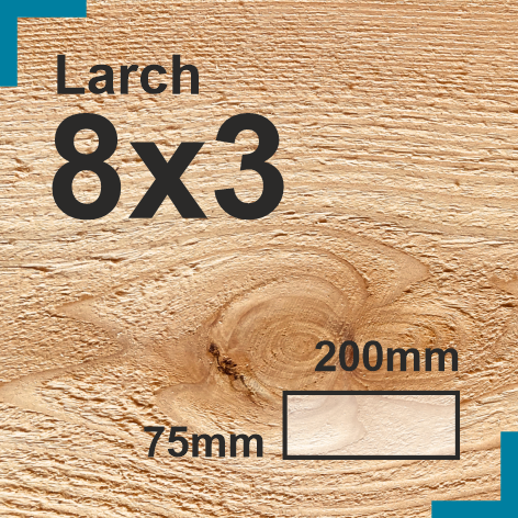 8x3 Larch Sawn Finish HD Construction Timber