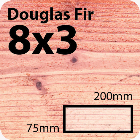 8x3 Douglas Fir Sawn Finish HD Construction Timber